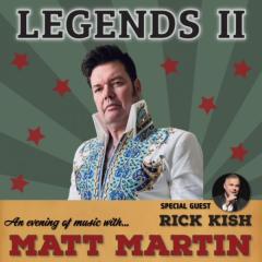 Legends II - An Evening of Music with Matt Martin