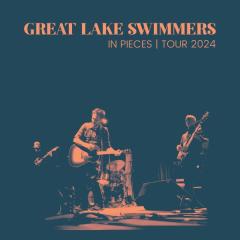 Great Lake Swimmers - In Pieces Tour