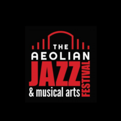 Aeolian Jazz & Musical Arts Festival