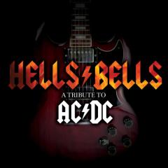 Hells Bells: Canada's Longest Touring Tribute to AC/DC