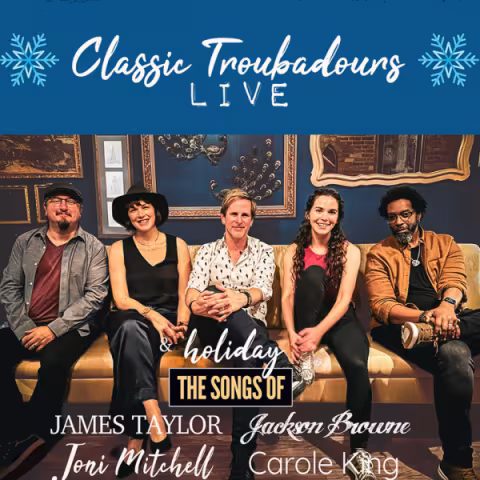 Classic Troubadours Live