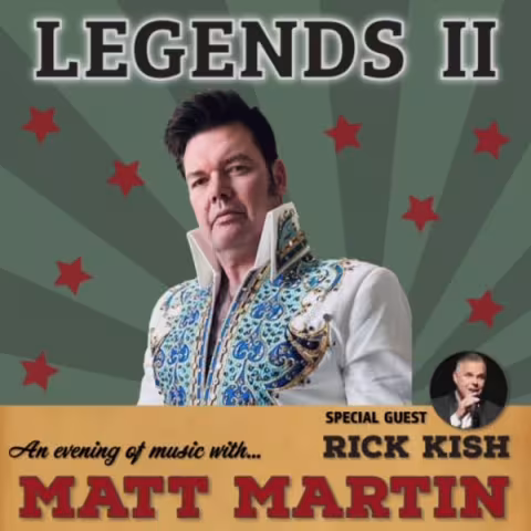 Legends II - An Evening of Music with Matt Martin