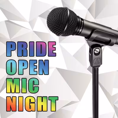 Pride Open Mic Night