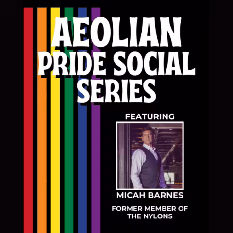Aeolian Pride Social Series - Micah Barnes