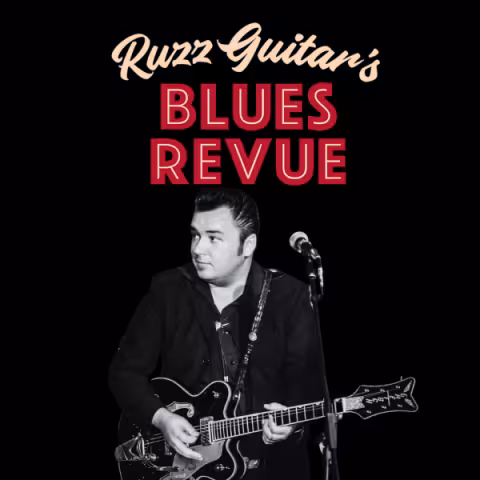 Ruzz Guitar's Blues Revue