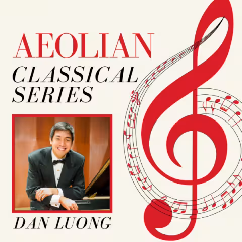 Aeolian Classical Series - Dan Luong